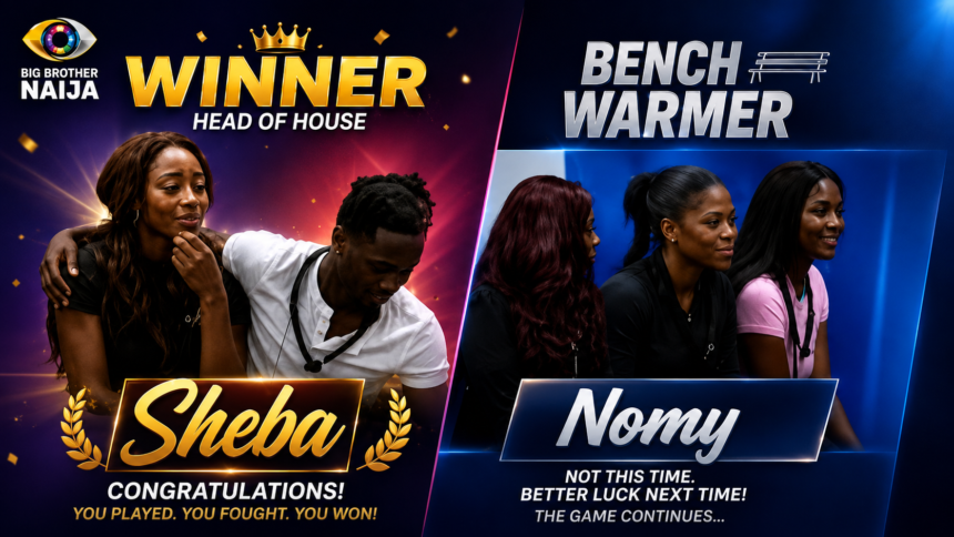 BBNaija Season 11: Sheba Becomes Head Of House As Nomy Lands Bench Warmer In 2nd Week.
