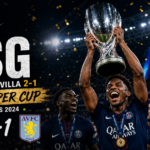 UEFA Super Cup: PSG Beat Aston Villa 2-1