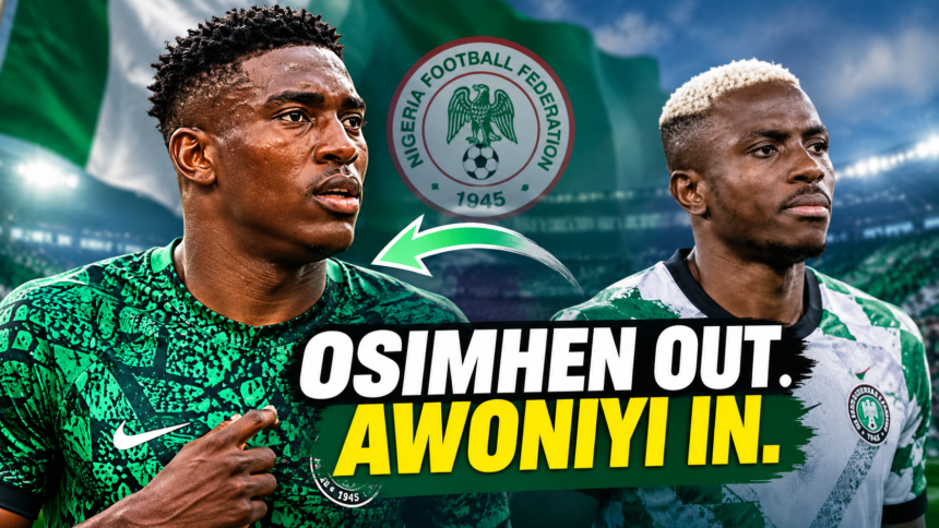 Awoniyi Replaces Osimhen for Nigeria’s AFCON 2027 Qualifiers