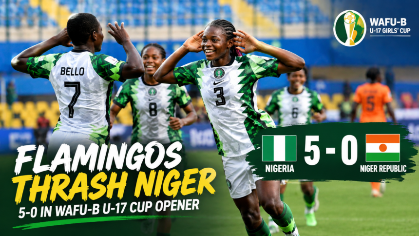 Flamingos Thrash Niger 5-0 in WAFU-B U-17 Cup Opener
