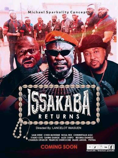 Imasuen Brings Back Issakaba After 25 Years With Sam Dede as Ebube 5 Imasuen Brings Back Issakaba After 25 Years With Sam Dede as Ebube