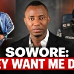 Sowore: 'They Want Me Dead', Accuses Govt After Ekiti Attack