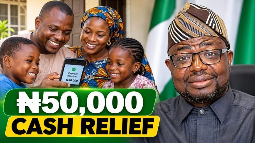 FG Announces ₦50,000 Cash Relief for Vulnerable Nigerians