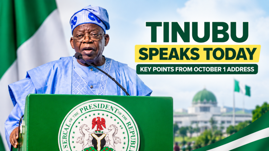 Tinubu Independence Day Speech 2026: Key Points From October 1 Broadcast