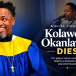 Kolawole Okanlawon Dies: Gospel Singer Mourned