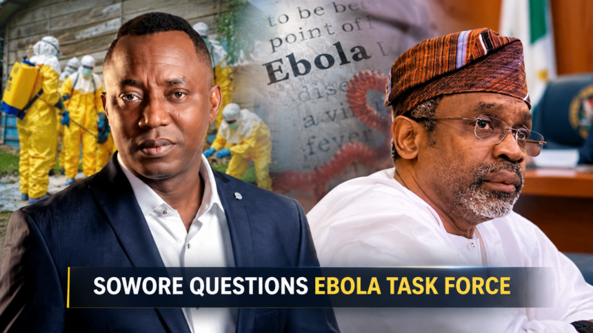 Sowore: Gbajabiamila Unfit to Lead Ebola Task Force