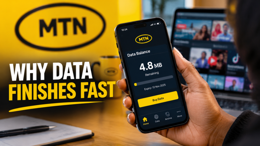 MTN Explains Why Data Finishes Fast in Nigeria
