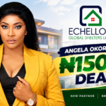 Angela Okorie Bags N150m Echellon Shelters Deal